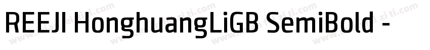 REEJI HonghuangLiGB SemiBold◆字体转换
